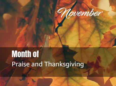 Read more about the article Month of Praise and Thanksgiving