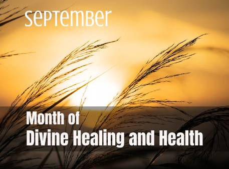 Read more about the article Month of Divine Healing and Health