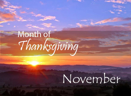 Read more about the article Month of Thanskgiving